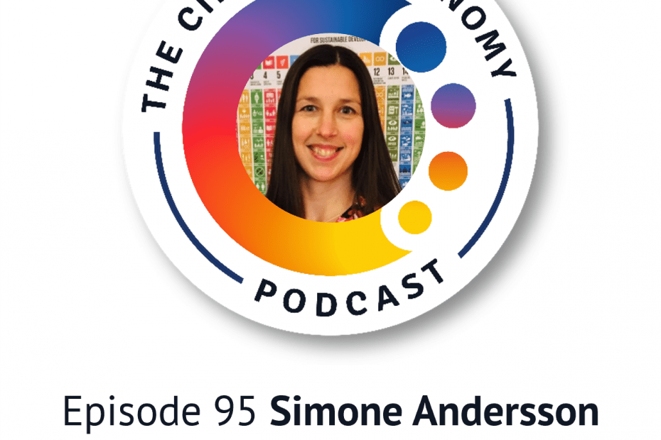 Circular Economy Podcast 95 - Simone Andersson - social value from circular e-waste solutions