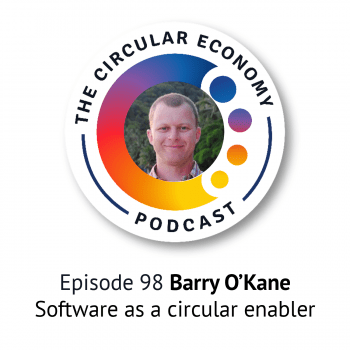 Circular Economy Podcast Software as a circular enabler