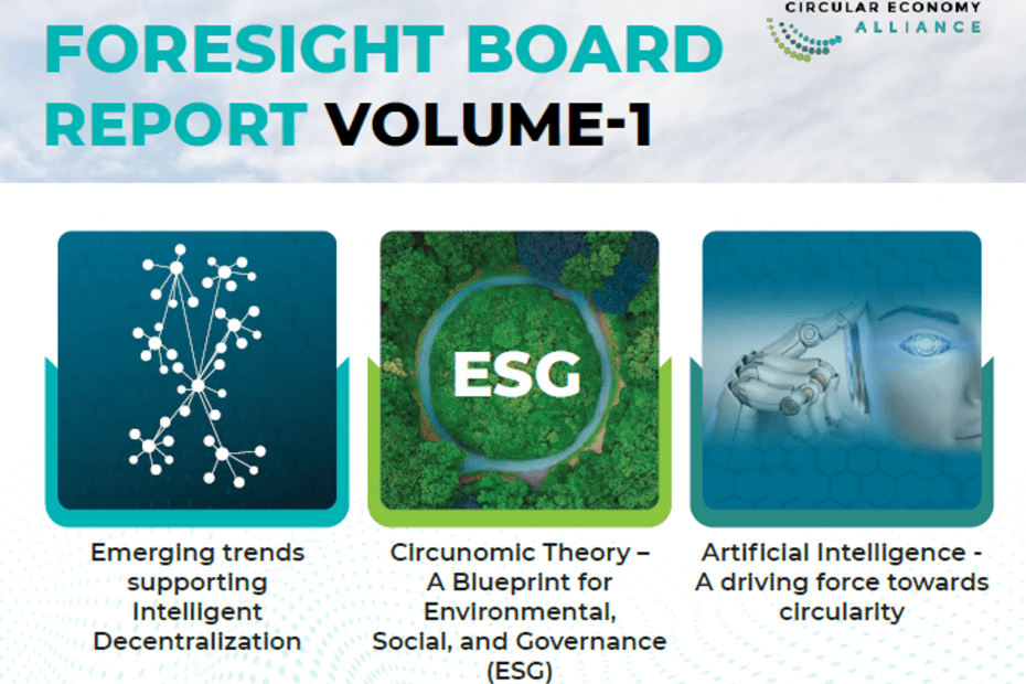 Circular Economy Alliance Strategic Foresight Board - Report Volume 1