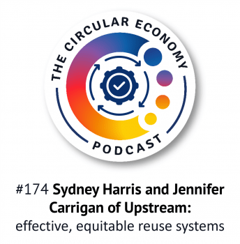 Artwork for episode 174 of the Circular Economy Podcast with Upstream