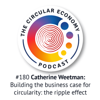 Artwork for Circular Economy Podcast episode 180